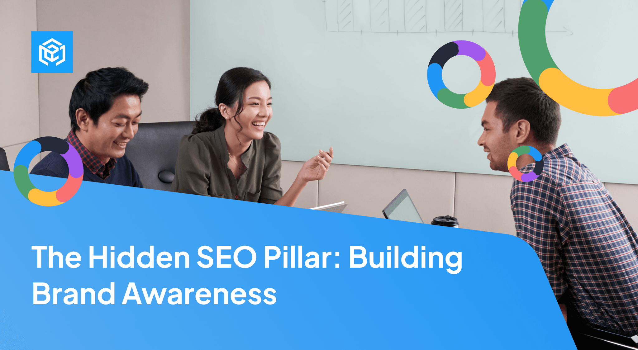 The Hidden SEO Pillar: Building Brand Awareness Image Cover