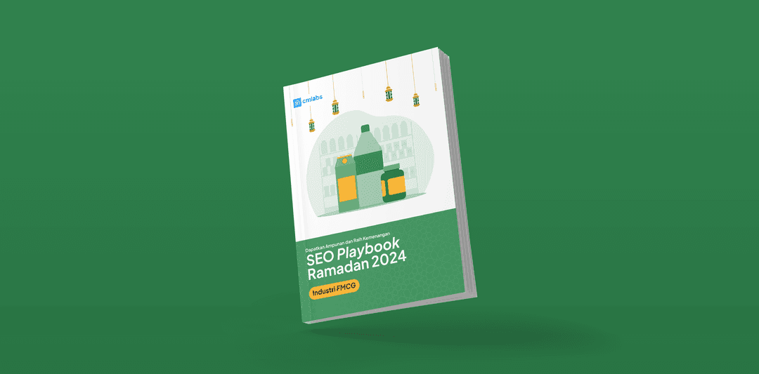 SEO Playbook Ramadan 2024 - Industri FMCG
