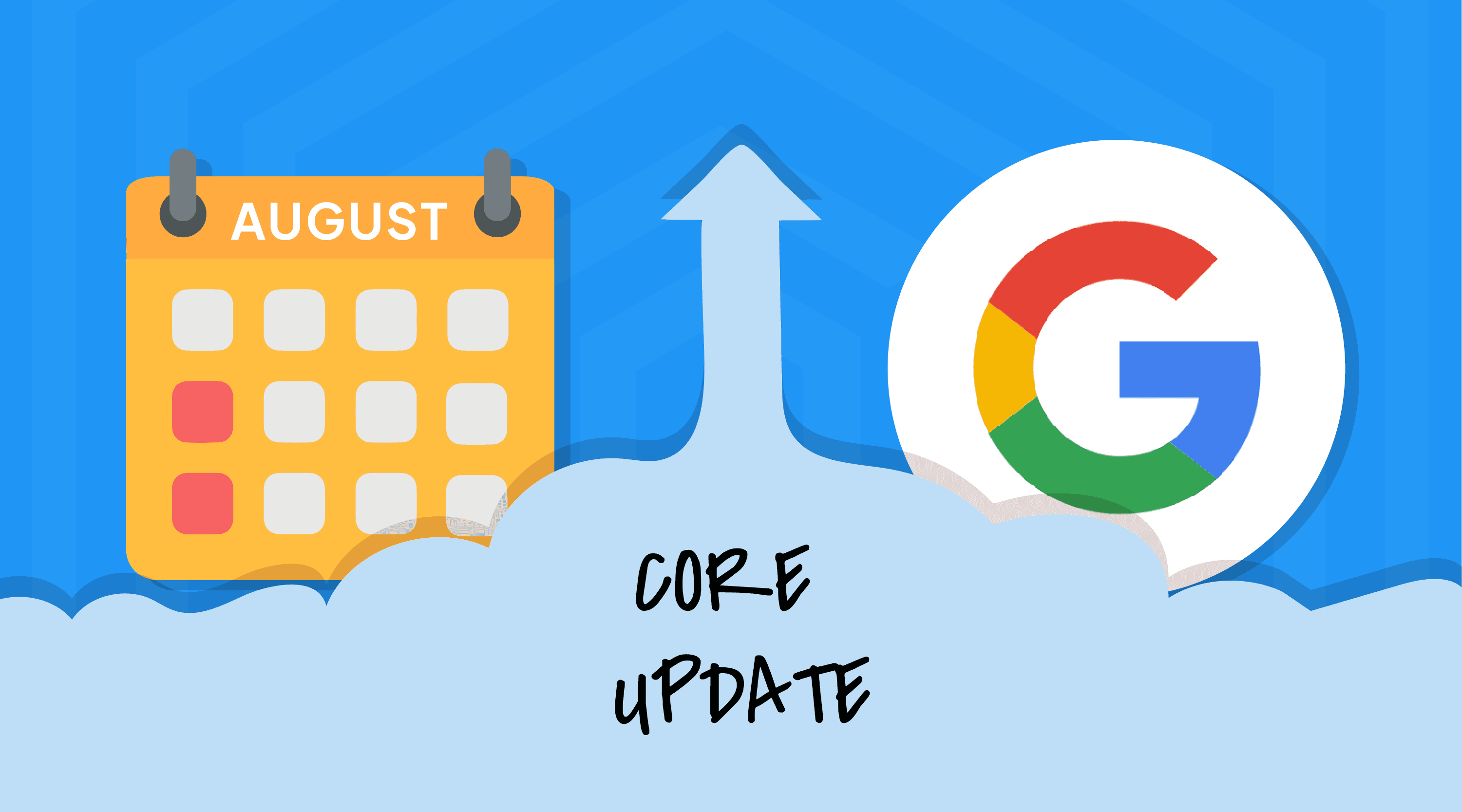Google Launched The August Core Update
