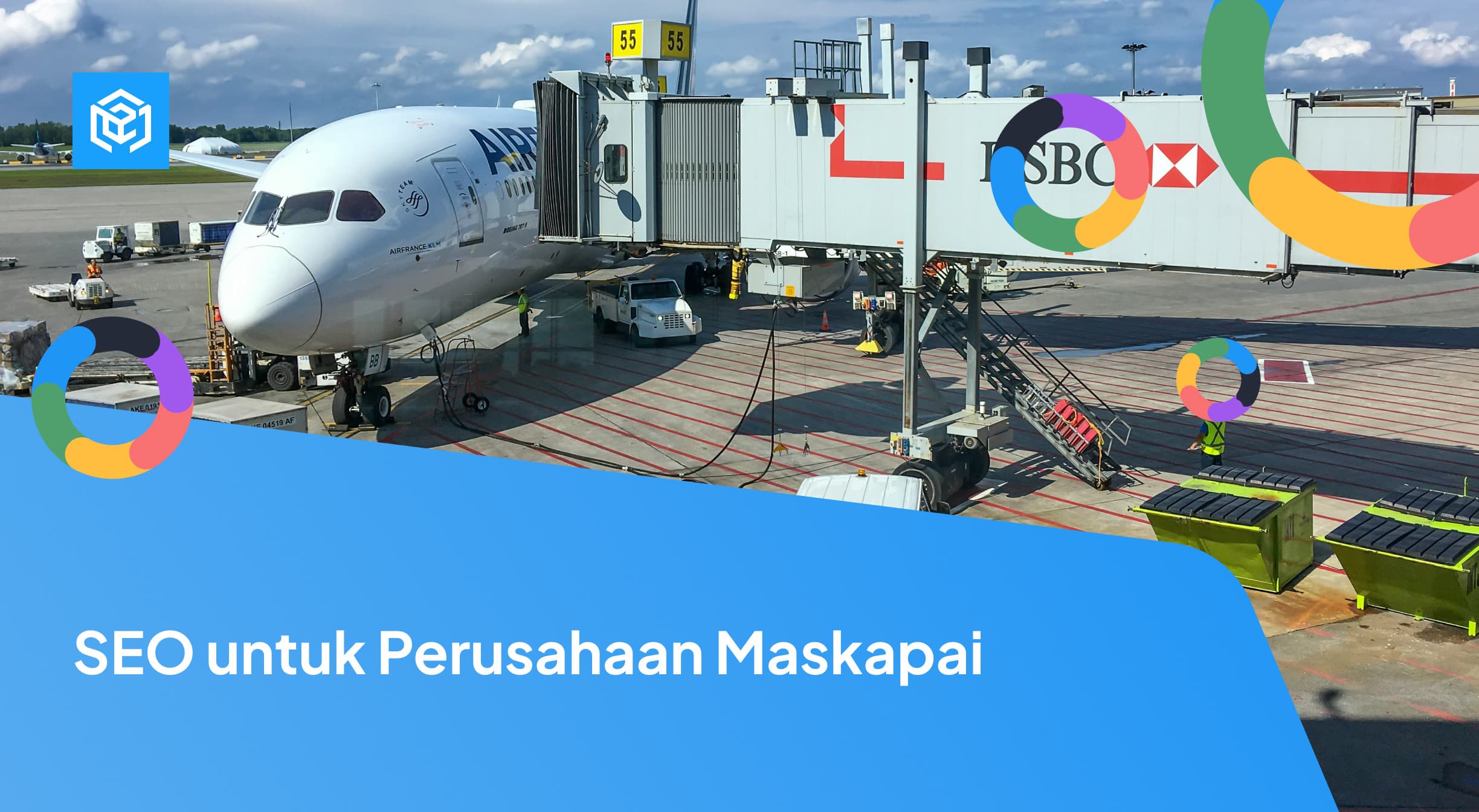 SEO untuk Perusahaan Maskapai