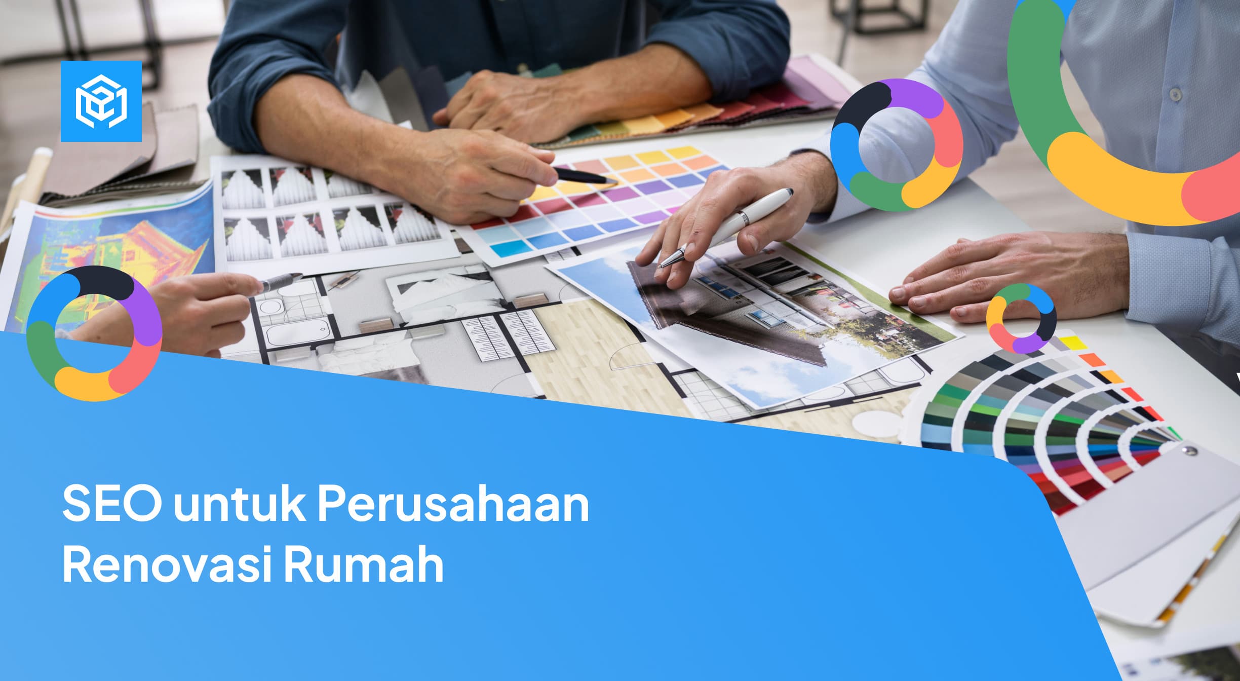 SEO untuk Perusahaan Renovasi Rumah