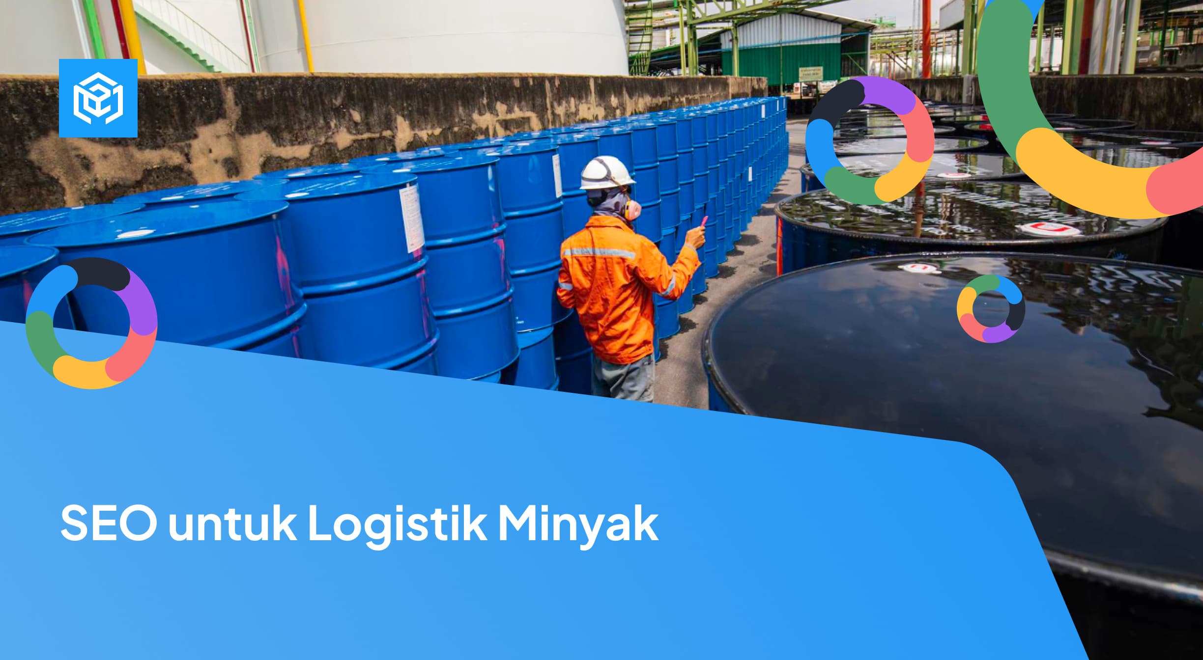 SEO untuk Logistik Minyak