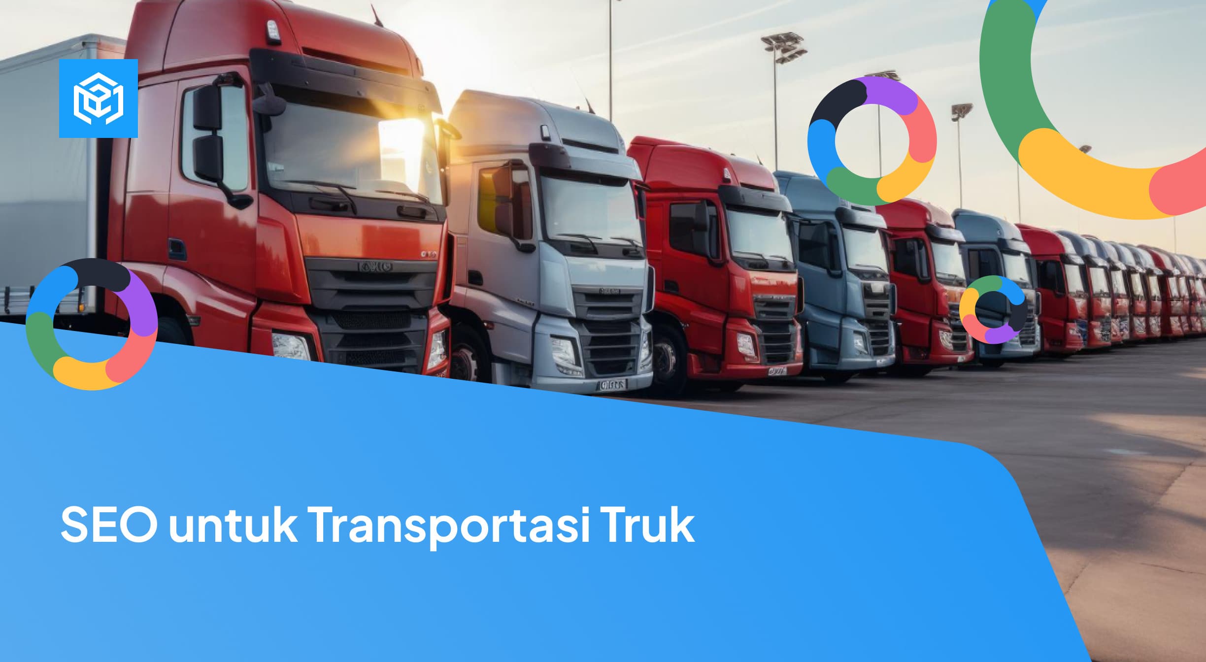 SEO untuk Transportasi Truk