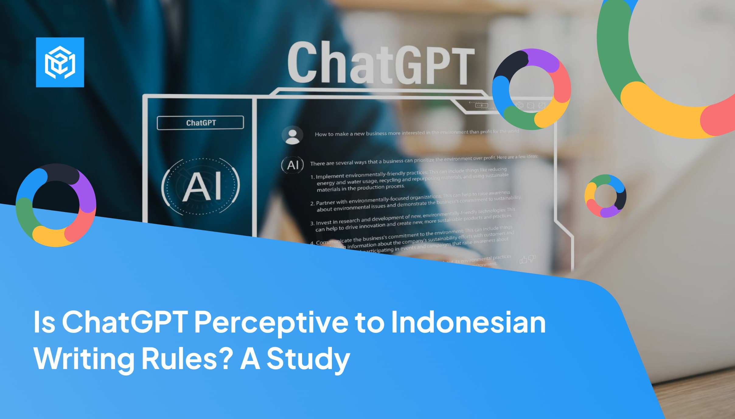 Is ChatGPT Perceptive to Indonesian Writing Rules? A Study