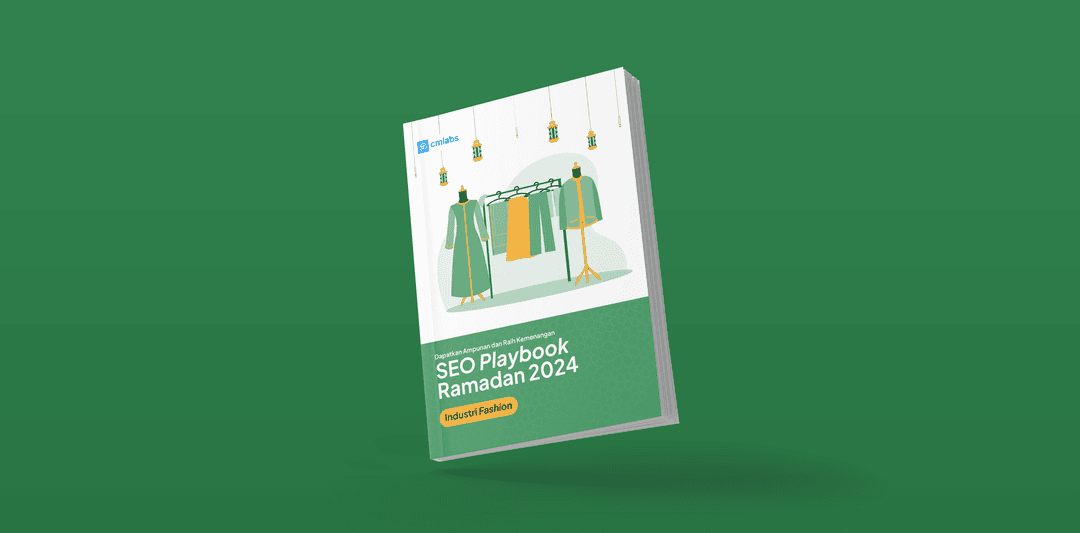 SEO Playbook Ramadan 2024 - Industri Fashion