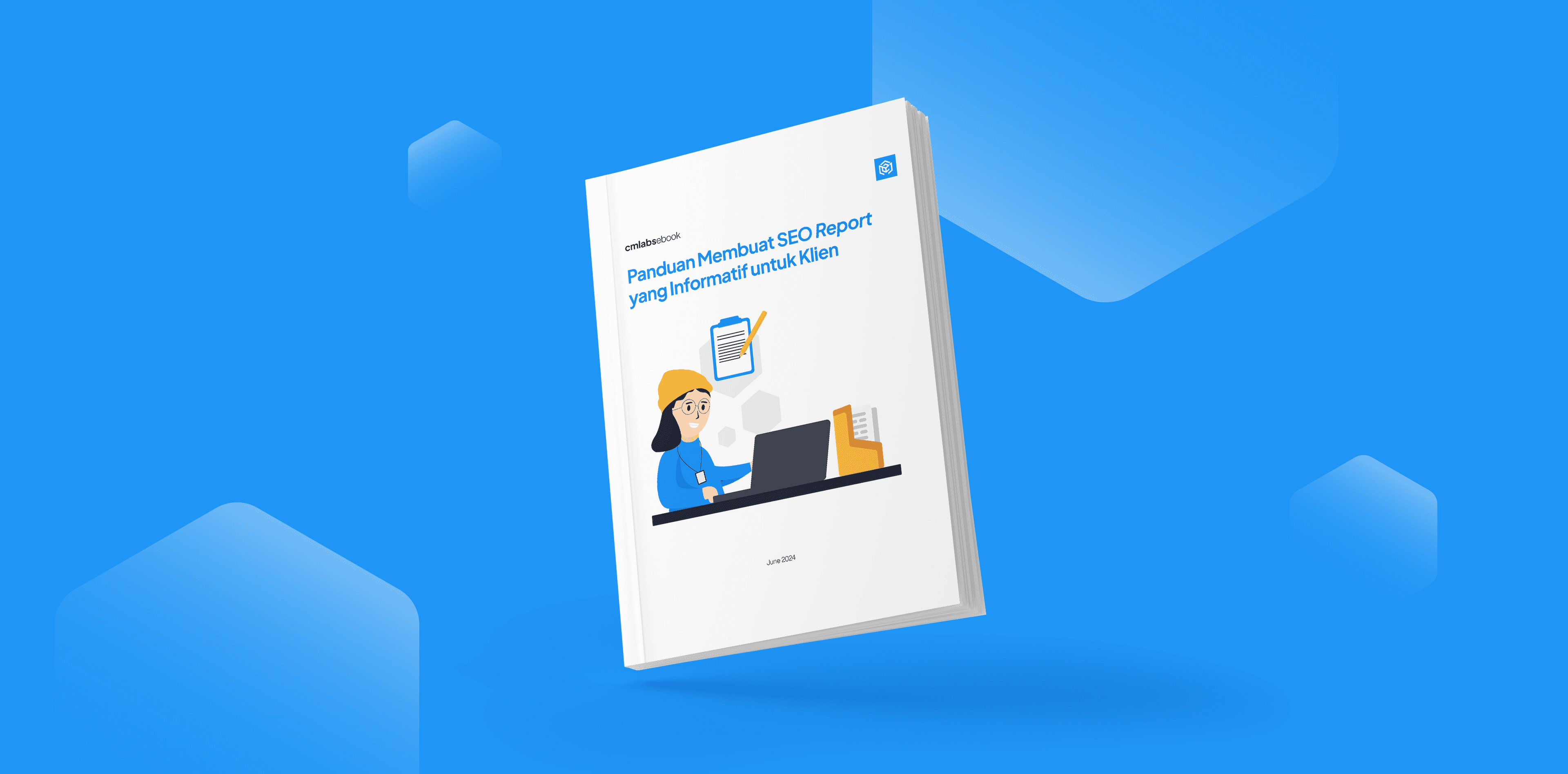 Panduan Membuat SEO Report yang Informatif untuk Klien