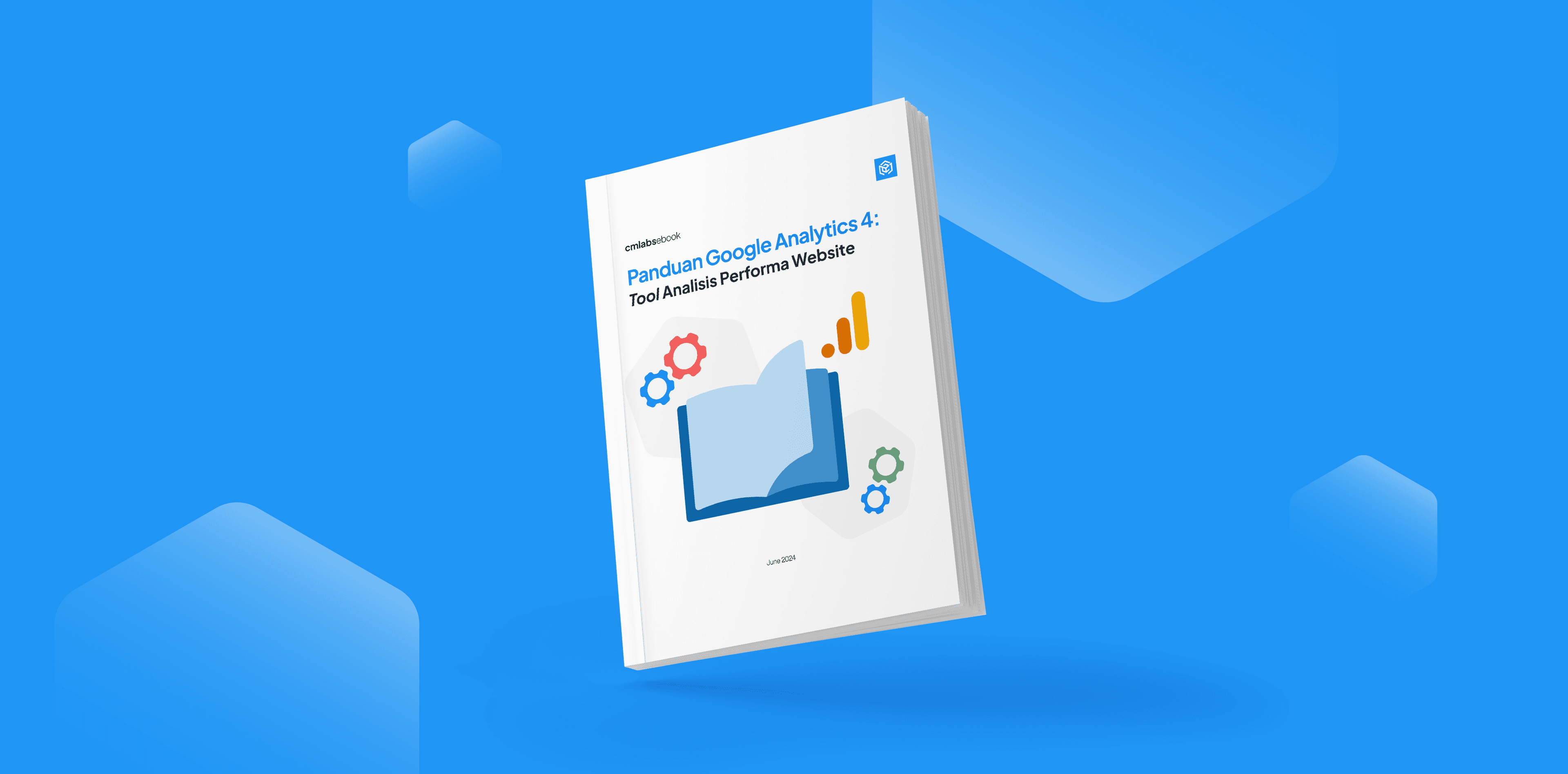 Panduan Google Analytics 4: Tool Analisis Performa Website