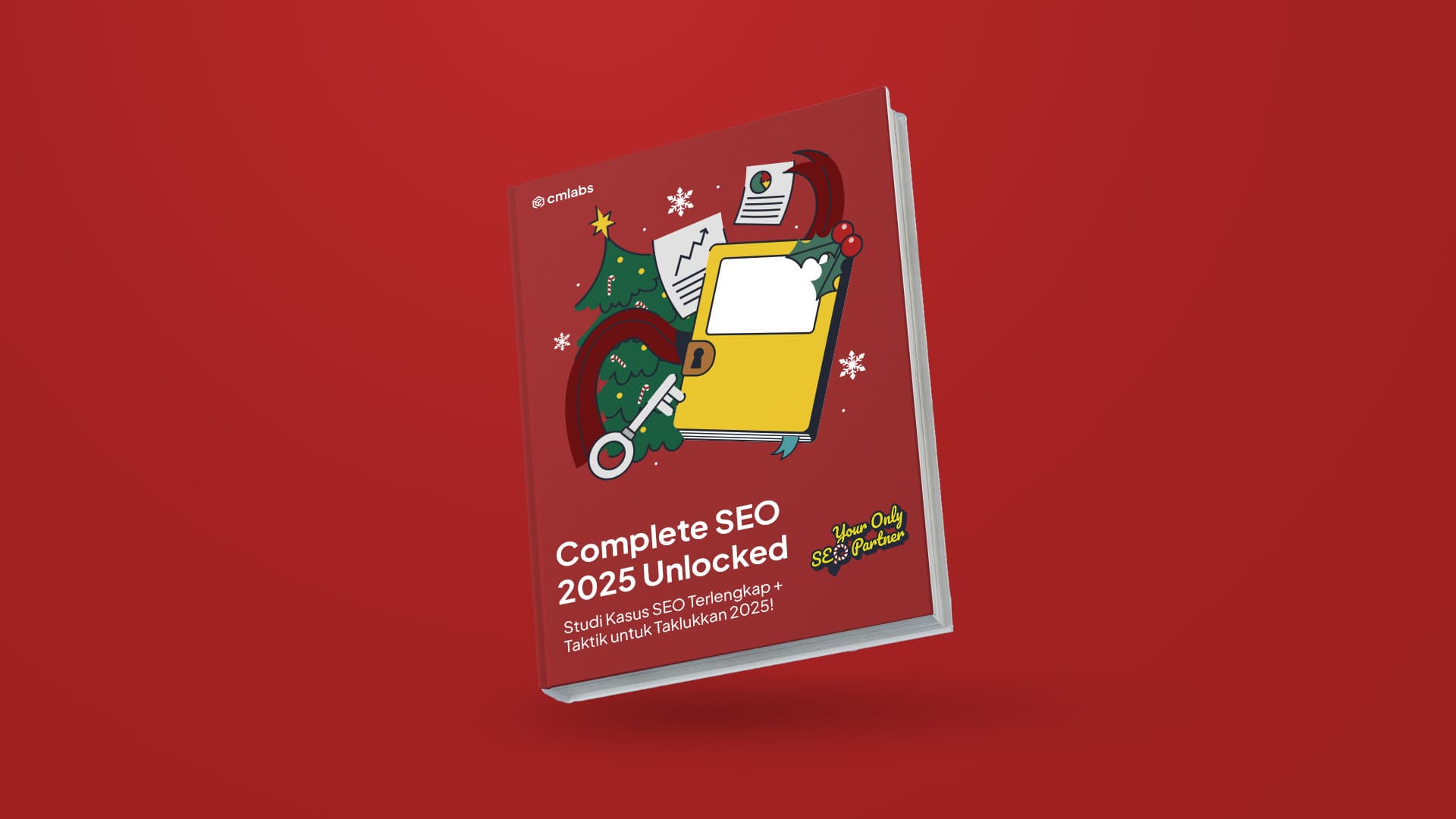 Complete SEO 2025 Unlocked: Studi Kasus SEO Terlengkap + Taktik untuk Taklukkan 2025!